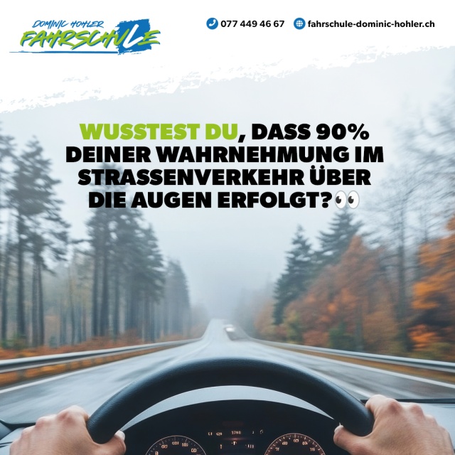 Wusstest Du: Verkehrssehen - Wusstest du, dass 90% deiner Wahrnehmung im Strassenverkehr ber die Augen erfolgt?👀